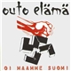 Outo Elämä - Oi Maamme Suomi